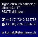 Ingenieurbro Barheine, Albstrae 47, 76275 Ettlingen, T. +49 (0) 7243 523767, E-Mail: kontakt@barheine.de